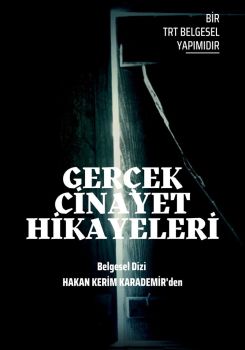 Gerçek Cinayet Hikâyeleri