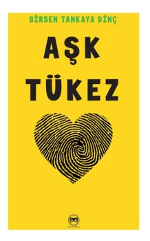 Aşk Tükez