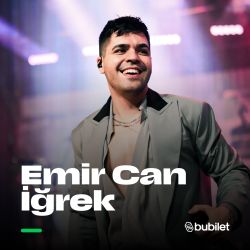 Emir Can İğrek Konseri