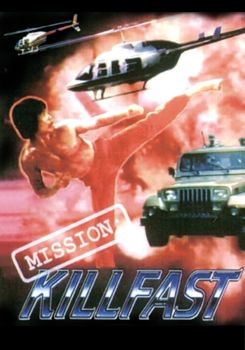 Mission: Killfast