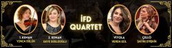 İFD Quartet Konseri