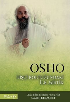 Osho-Dişçi Koltuğundaki İlk Mistik