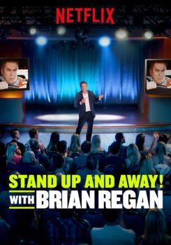 Standup and Away! with Brian Regan