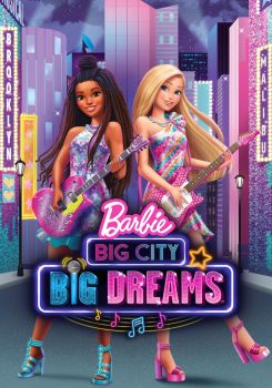 Barbie: Büyük Şehir, Büyük Hayaller