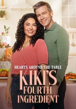 Hearts Around the Table: Kiki's Fourth Ingredient