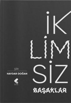 İklimsiz Başaklar