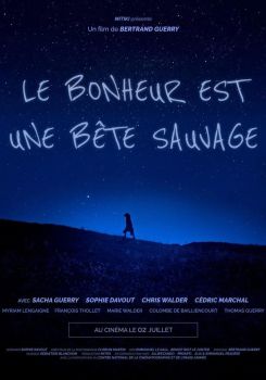 Le bonheur est une bête sauvage