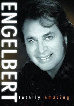 Engelbert: Totally Amazing