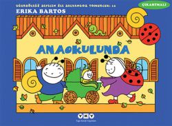 Anaokulunda 12-Uğurböceği Sevecen ile Salyangoz Tomurcuk