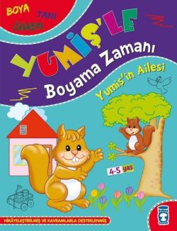 Yumişin Ailesi - Yumişle Boyama Zamanı - Boya Tanı Öğren