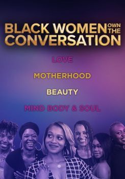 OWN Spotlight: Black Women OWN the Conversation