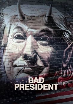 Bad President