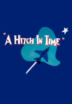 A Hitch in Time