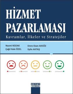 Hizmet Pazarlaması-Kavramlar İlkeler ve Stratejiler