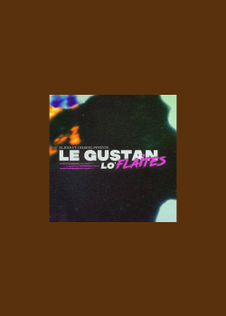 Le Gustan lo' Flaites