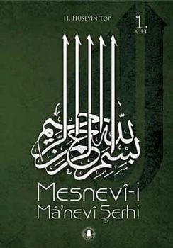 Mesnevi-i Manevi Şerhi Cilt: 1