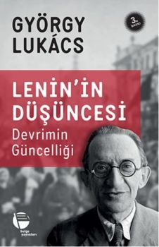Lenin'in Düşüncesi - Devrimin Güncesi