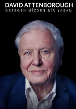 David Attenborough: Gezegenimizden Bir Yaşam