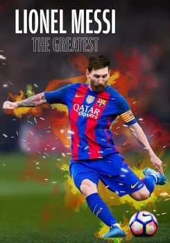 Lionel Messi - The Greatest