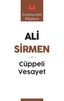 Cüppeli Vesayet - Cumhuriyet Bilgeleri