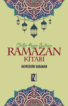 On Bir Ayın Sultanı Ramazan Kitabı