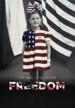 The Girl Who Wore Freedom