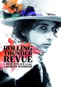 Rolling Thunder Revue: A Bob Dylan Story by Martin Scorsese