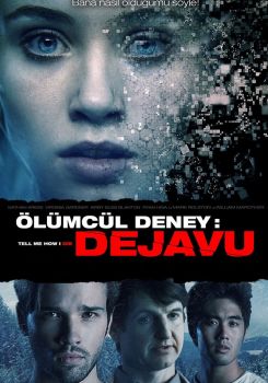 Ölümcül Deney: Dejavu