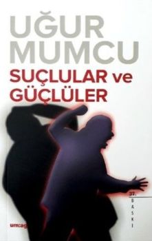 Suçlular ve Güçlüler