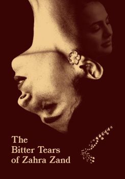 The Bitter Tears of Zahra Zand