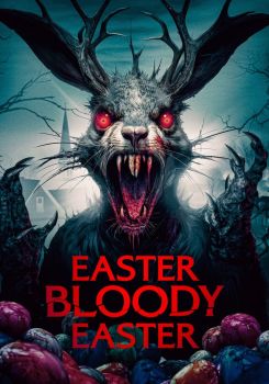 Easter Bloody Easter