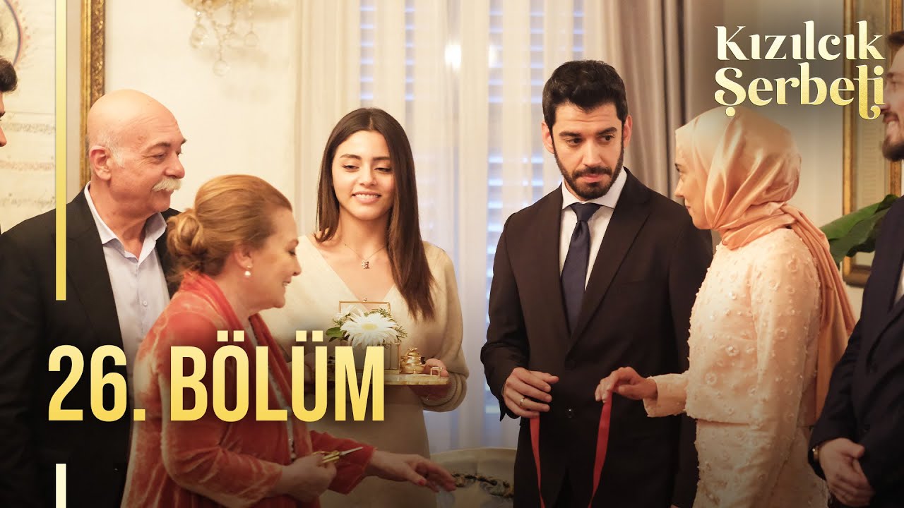 Kızılcık Şerbeti 26.Bölüm