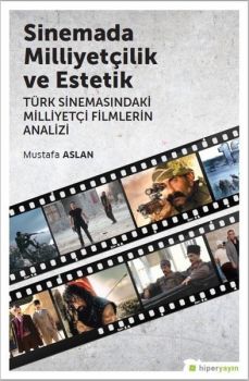 Sinemada Milliyetçilik ve Estetik