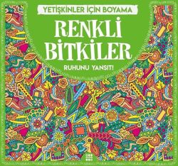 Renkli Bitkiler-Yetişkinler İçin Boyama