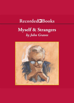 Myself and Strangers: A Memoir of Apprenticeship