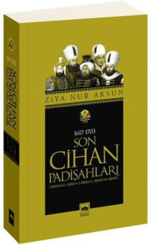 Son Cihan Padişahları (1617-1703)
