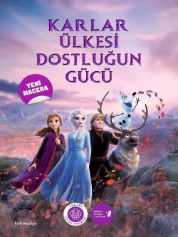 Karlar Ülkesi Dostluğun Gücü