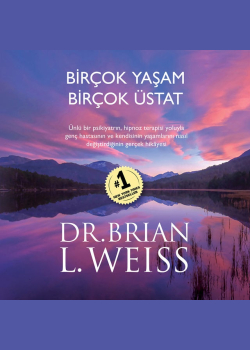 Birçok Yaşam, Birçok Üstat