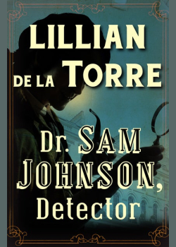 Dr. Sam Johnson, Detector