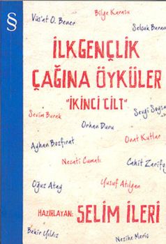 İlk Gençlik Çağına Öyküler - 2. Cilt