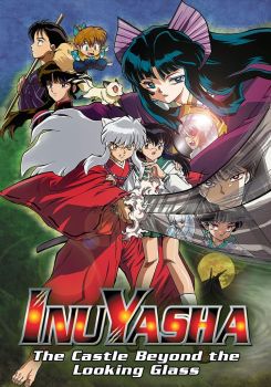 Inuyasha the Movie 2: The Castle Beyond the Looking Glass