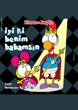 Limon ile Zeytin İyi ki benim babamsın