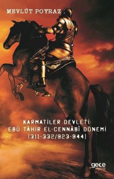 Karmatiler Devleti: Ebu Tahir El-Cennabi Dönemi