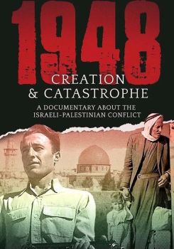 1948: Creation & Catastrophe