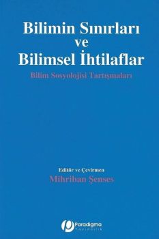 Bilimin Sınırları ve Bilimsel İhtilaflar