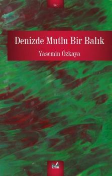 Denizde Mutlu Bir Balık