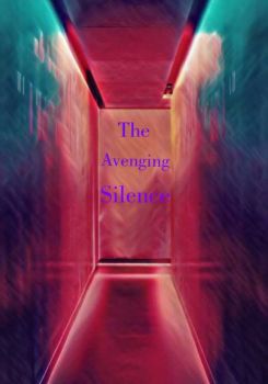 The Avenging Silence