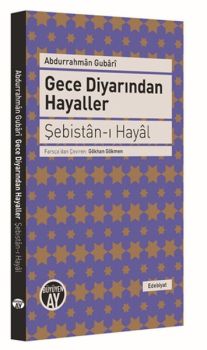 Gece Diyarından Hayaller - Şebistan-ı Hayal