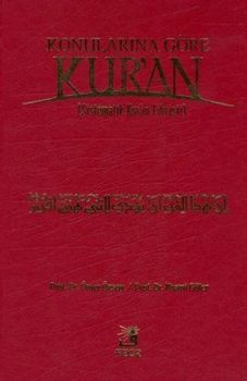 Konularına Göre Kur'an (Sistematik Kur'an Fihristi)