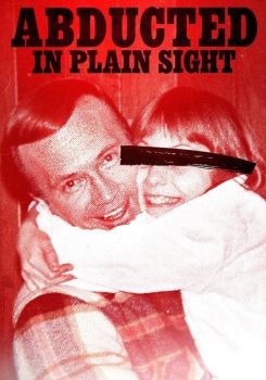 Abducted in Plain Sight